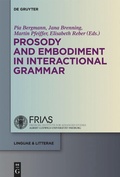 Cover: Prosody and Embodiment in Interactional Grammar - De Gruyter