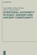 Cover: Scriptural Authority in Early Judaism and Ancient Christianity - De Gruyter