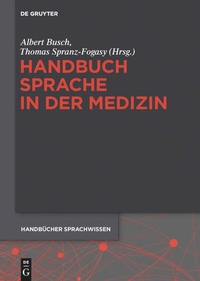 Enlarge image Cover: Handbuch Sprache in der Medizin - De Gruyter