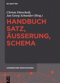 Abbildung von: Handbuch Satz, Äußerung, Schema - De Gruyter