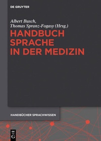 Abbildung von: Handbuch Sprache in der Medizin - De Gruyter