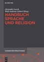Cover: Handbuch Sprache und Religion - De Gruyter