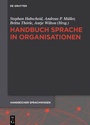 Cover: Handbuch Sprache in Organisationen - De Gruyter