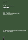 Cover: Die Chronik des Hieronymus / Hieronymi Chronicon - De Gruyter