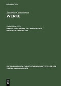 Cover: Eusebius Caesariensis: Werke / Die Chronik des Hieronymus / Hieronymi Chronicon - De Gruyter