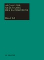 Cover: Archiv für Geschichte des Buchwesens / 2013 - De Gruyter