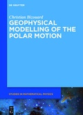 Cover: Geophysical Modelling of the Polar Motion - De Gruyter