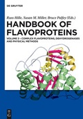 Cover: Handbook of Flavoproteins / Complex Flavoproteins, Dehydrogenases and Physical Methods - De Gruyter