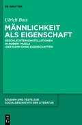 Cover: M&auml;nnlichkeit als Eigenschaft - De Gruyter