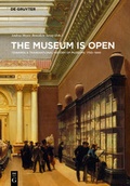 Cover: The Museum Is Open - De Gruyter