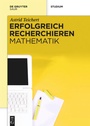 Bild: Erfolgreich recherchieren - Mathematik - De Gruyter Saur