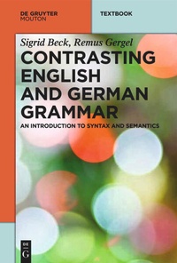 Enlarge image Cover: Contrasting English and German Grammar - De Gruyter Mouton