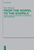 Abbildung von: From the Gospel to the Gospels - De Gruyter