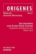 Cover: Die Homilien zum Ersten Buch Samuel - De Gruyter
