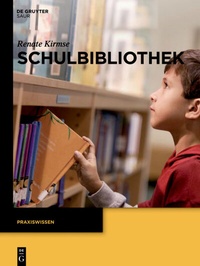 Abbildung von: Schulbibliothek - De Gruyter Saur