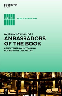 Abbildung von: Ambassadors of the Book - De Gruyter Saur
