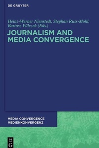 Abbildung von: Journalism and Media Convergence - De Gruyter