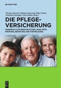 Cover: Die Pflegeversicherung - De Gruyter