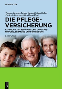 Abbildung von: Die Pflegeversicherung - De Gruyter