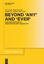 Cover: Beyond 'Any' and 'Ever' - De Gruyter Mouton
