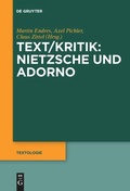 Cover: Text/Kritik: Nietzsche und Adorno - De Gruyter