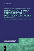 Cover: Trendscouts und Trendsetter im digitalen Zeitalter - De Gruyter