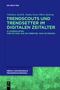 Cover: Trendscouts und Trendsetter im digitalen Zeitalter - De Gruyter