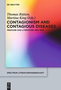 Cover: Contagionism and Contagious Diseases - De Gruyter