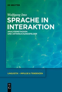 Abbildung von: Sprache in Interaktion - De Gruyter Mouton