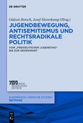 Cover: Jugendbewegung, Antisemitismus und rechtsradikale Politik - De Gruyter Oldenbourg