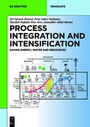 Cover: Process Integration and Intensification - De Gruyter