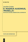 Cover: D. Magnus Ausonius, "Mosella" - De Gruyter