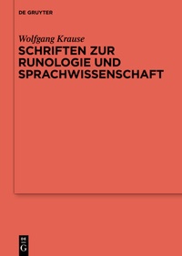 Abbildung von: Schriften zur Runologie und Sprachwissenschaft - De Gruyter