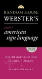 Cover: Random House Webster's Pocket American Sign Language Dictionary - Random House USA Inc