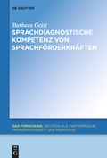 Cover: Sprachdiagnostische Kompetenz von Sprachf&ouml;rderkr&auml;ften - De Gruyter Mouton