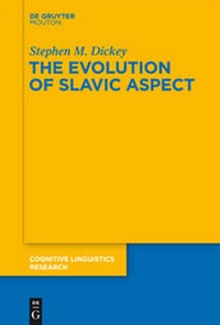 Enlarge image Cover: The Evolution of Slavic Aspect - De Gruyter Mouton