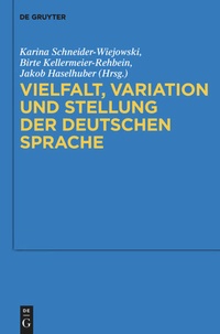 Bild vergrößern Bild: Vielfalt, Variation und Stellung der deutschen Sprache - De Gruyter
