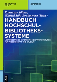 Abbildung von: Handbuch Hochschulbibliothekssysteme - De Gruyter Saur