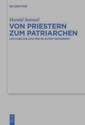 Cover: Von Priestern zum Patriarchen - De Gruyter