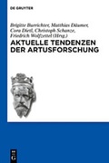 Cover: Aktuelle Tendenzen der Artusforschung - De Gruyter