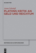Cover: Platons Kritik an Geld und Reichtum - De Gruyter