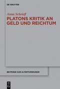 Cover: Platons Kritik an Geld und Reichtum - De Gruyter