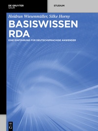 Abbildung von: Basiswissen RDA - De Gruyter Saur