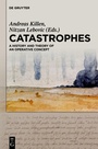 Cover: Catastrophes - De Gruyter Oldenbourg