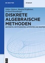 Cover: Diskrete algebraische Methoden - De Gruyter