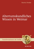 Cover: Altertumskundliches Wissen in Weimar - De Gruyter