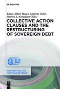 Cover: Collective Action Clauses and the Restructuring of Sovereign Debt - De Gruyter