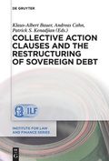 Cover: Collective Action Clauses and the Restructuring of Sovereign Debt - De Gruyter