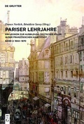 Cover: Pariser Lehrjahre / 1844-1870 - De Gruyter
