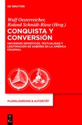 Cover: Conquista y Conversi&oacute;n - De Gruyter Mouton